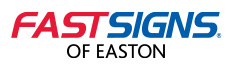 Fast Signs Easton