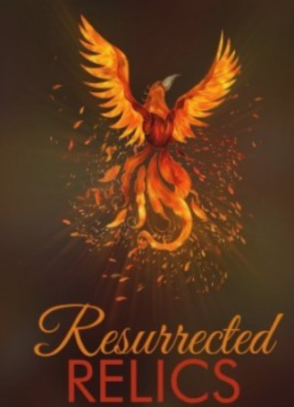 Resurrected Relics